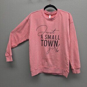 Protrend Sweatshirt Womens Medium Pink Crewneck Just A Small Town Girl Graphic